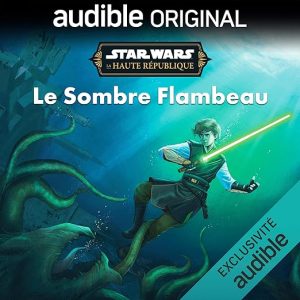 Star Wars : La Haute République : Le Sombre Flambeau