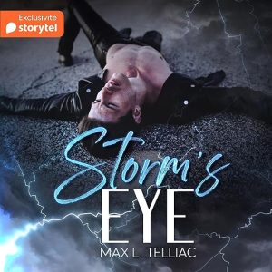 Storm&rsquo;s Eye (French Edition)