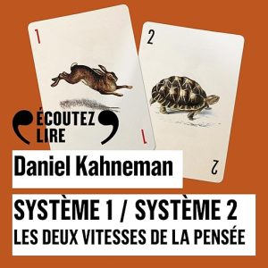 Système 1, système 2