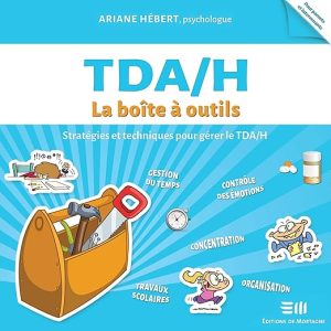 TDA/H: La boîte à outils
