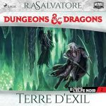 Série La Légende de Drizzt en livre audio : couverture du tome 1
