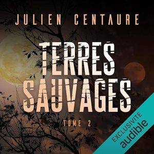 Terres sauvages 2