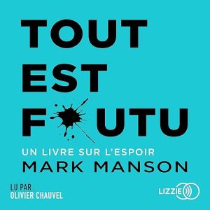Tout est foutu