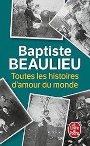 Toutes les histoires d&rsquo;amour du monde