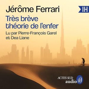 Très brève théorie de l&rsquo;enfer