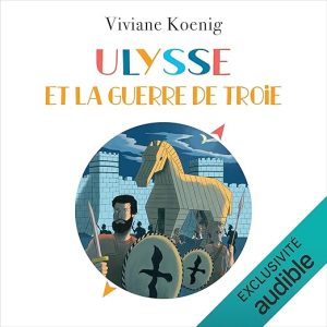 Ulysse et la guerre de Troie