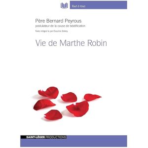 Vie de Marthe Robin