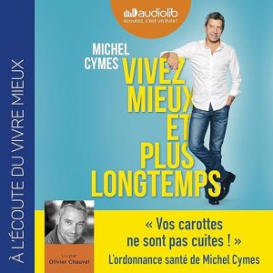 Vivez mieux et plus longtemps