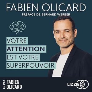 Votre attention est votre superpouvoir