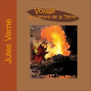 Voyage au centre de la Terre. Voyages Extraordinaires