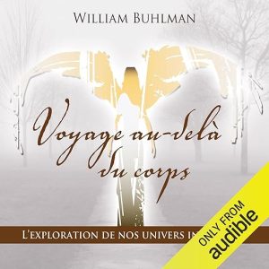 Voyage au-delà du corps