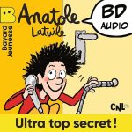 Série Anatole Latuile en livre audio : couverture du tome 2