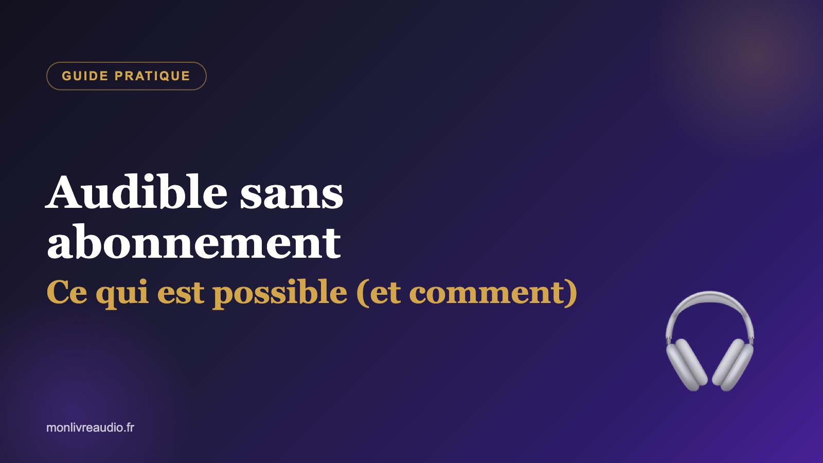 Peut-on utiliser Audible sans abonnement ?