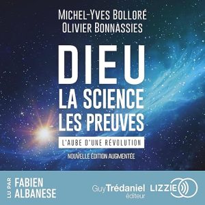 Dieu, la science, les preuves
