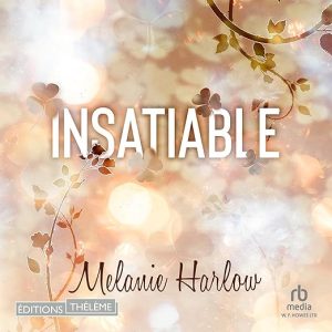 Insatiable (French Edition)