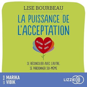 La puissance de l'acceptation