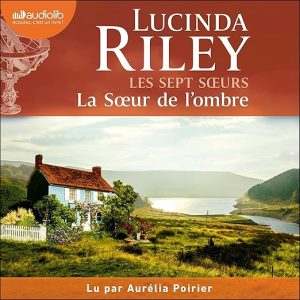 La Soeur de l&rsquo;ombre