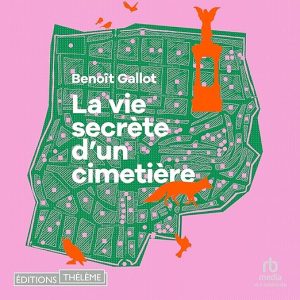 La Vie secrète d'un cimetière