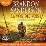 Série Les Archives de Roshar en livre audio : couverture du tome 2