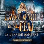 Série L'académie du feu en livre audio : couverture du tome 1