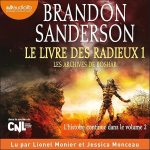Série Les Archives de Roshar en livre audio : couverture du tome 1