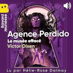 Série Agence Perdido en livre audio : couverture du tome 2
