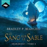 Série Sharakhaï en livre audio : couverture du tome 2