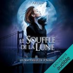 Série Les sentinelles de l'ombre en livre audio : couverture du tome 1