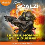 Série John Perry en livre audio : couverture du tome 1