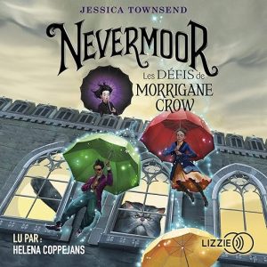 Les Défis de Morrigane Crow