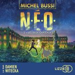 Série N.E.O en livre audio : couverture du tome 2