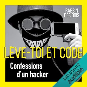 Lève-toi et code