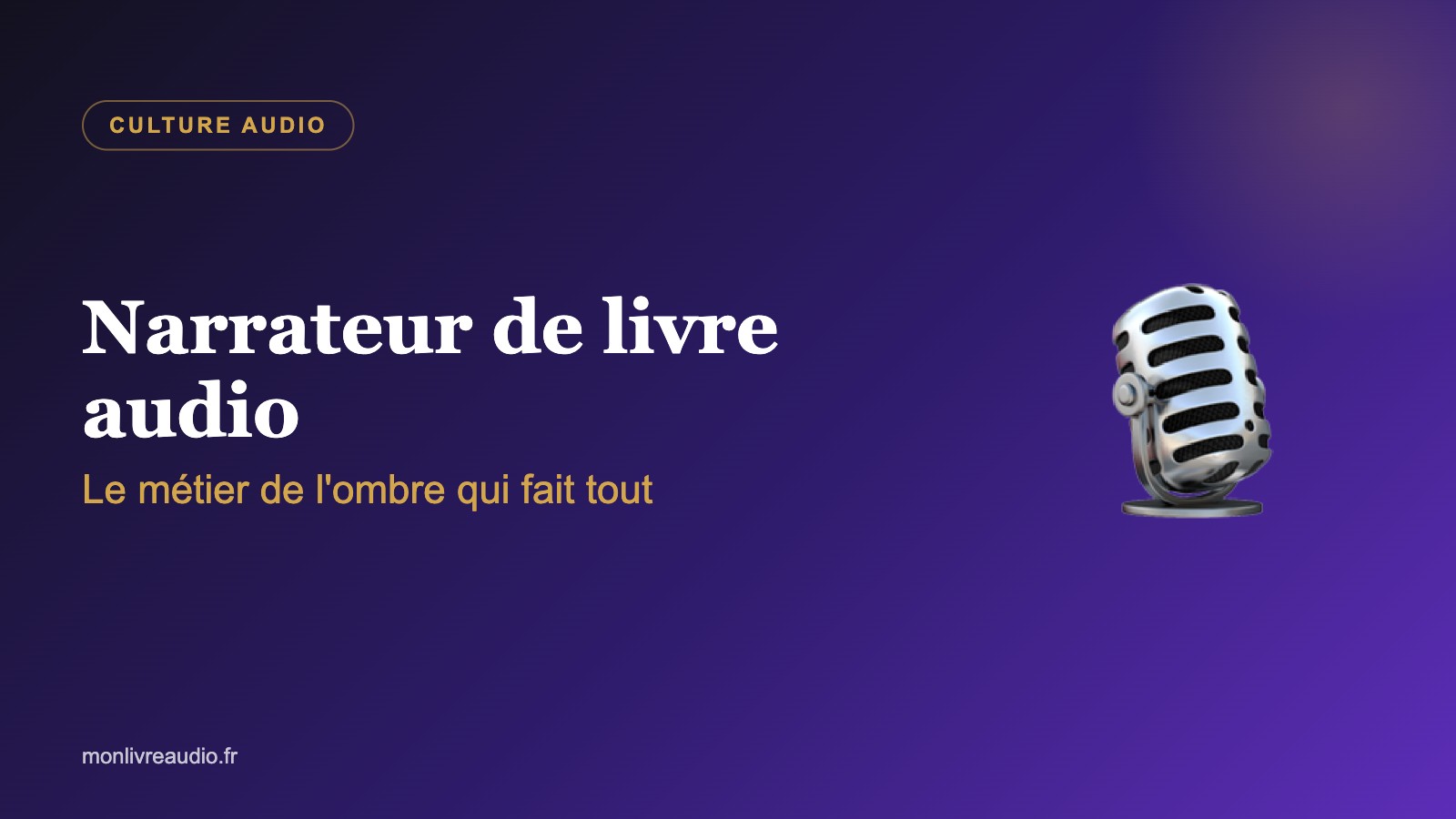 Narrateur de livre audio : le métier de l'ombre qui fait tout