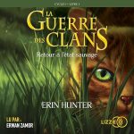 Série La guerre des clans en livre audio : couverture du tome 1