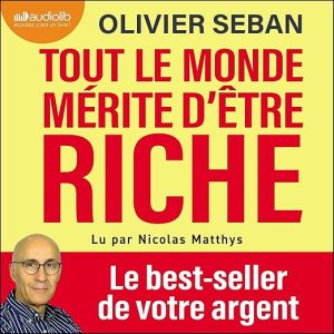 Tout le monde mérite d'être riche