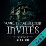 Série Vous êtes cordialement invités en livre audio : couverture du tome 1