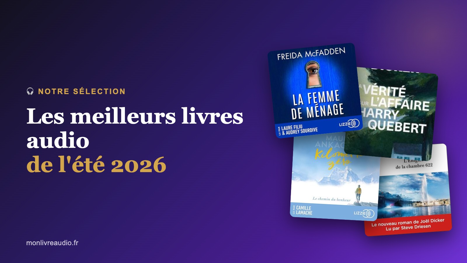 Les meilleurs livres audio de l'été 2026, moment par moment